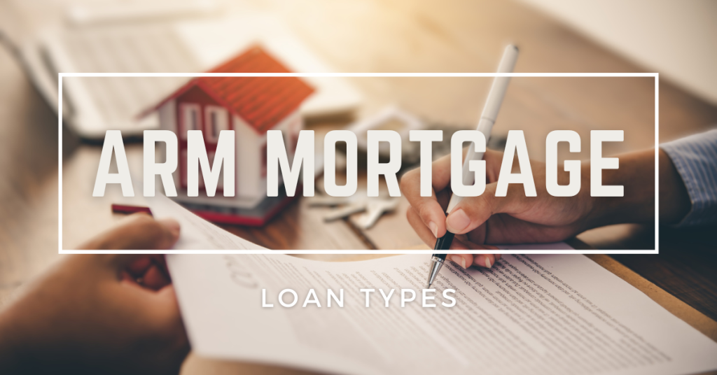 ARM Mortgage